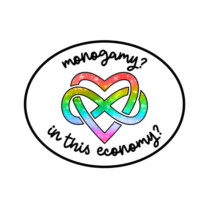 Monogamy? In This Economy? Sticker